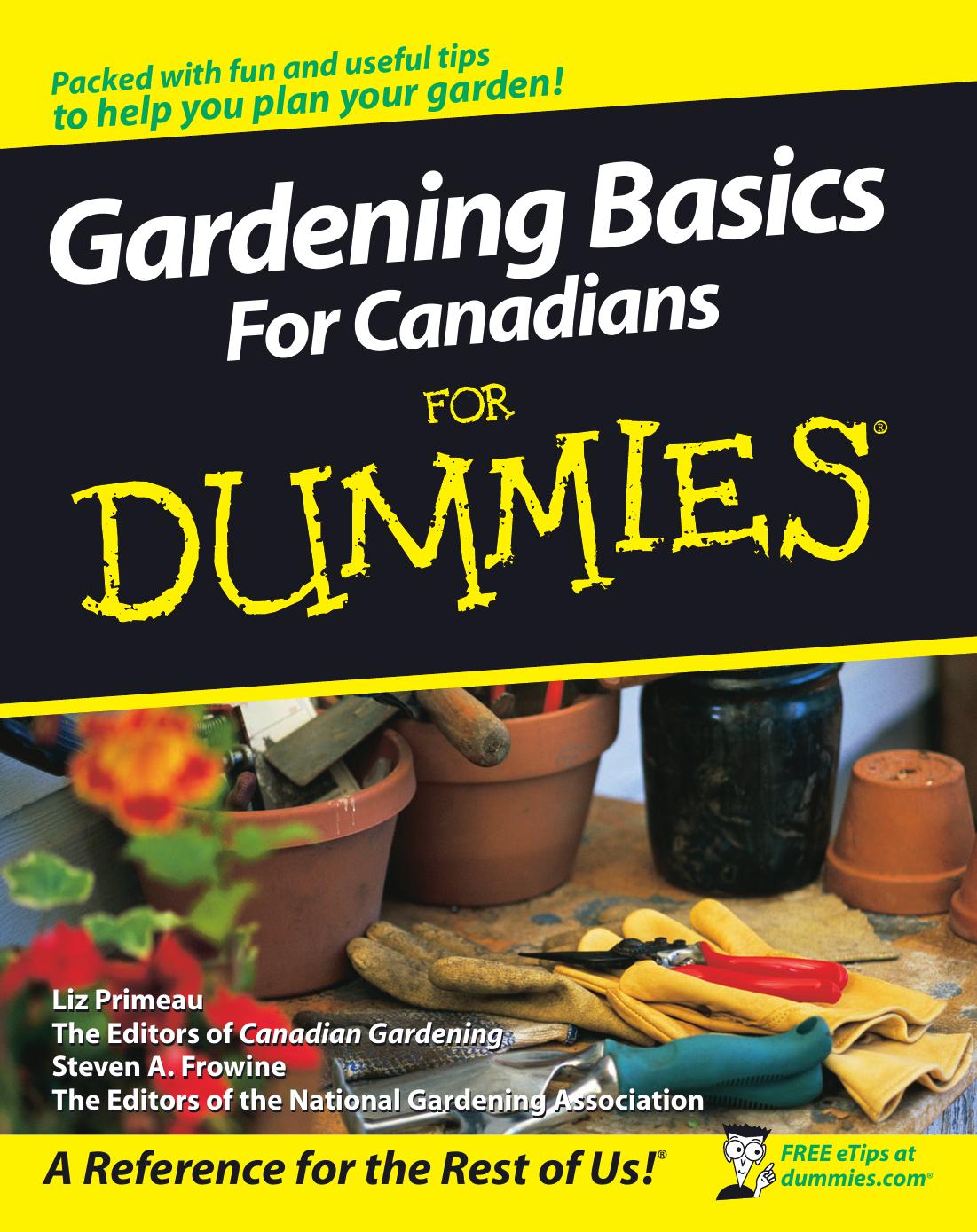 Gardening Basics for Canadians for Dummies by Liz Primeau