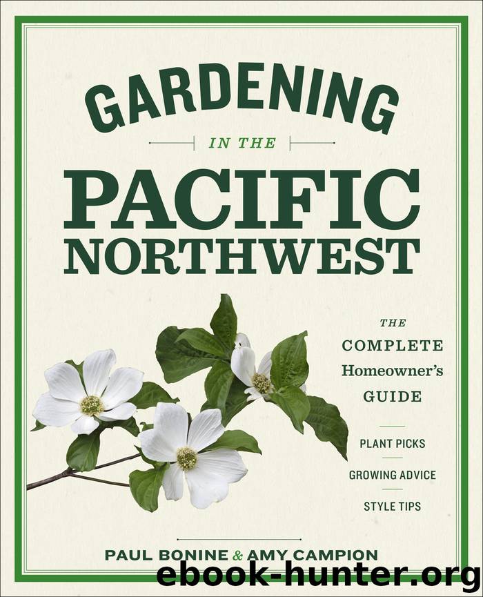 Gardening in the Pacific Northwest by Paul Bonine