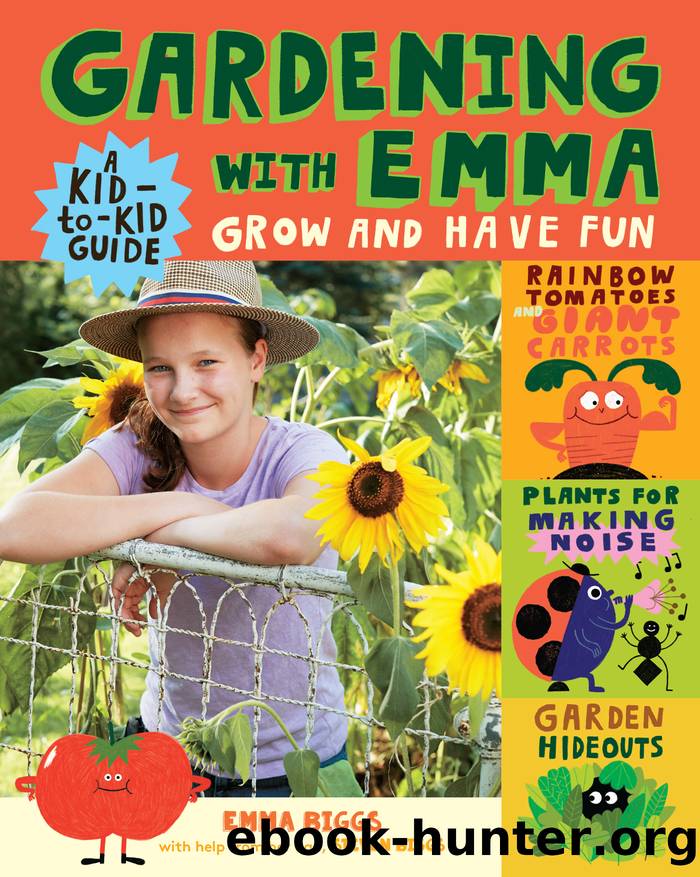 Gardening with Emma by Emma Biggs