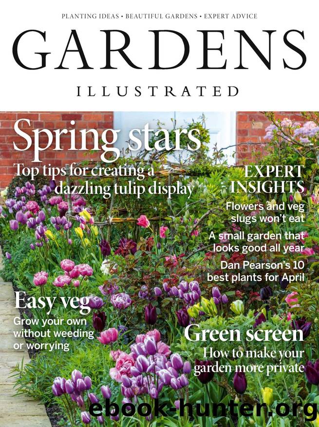 Gardens Illustrated 2025'04 by Unknown