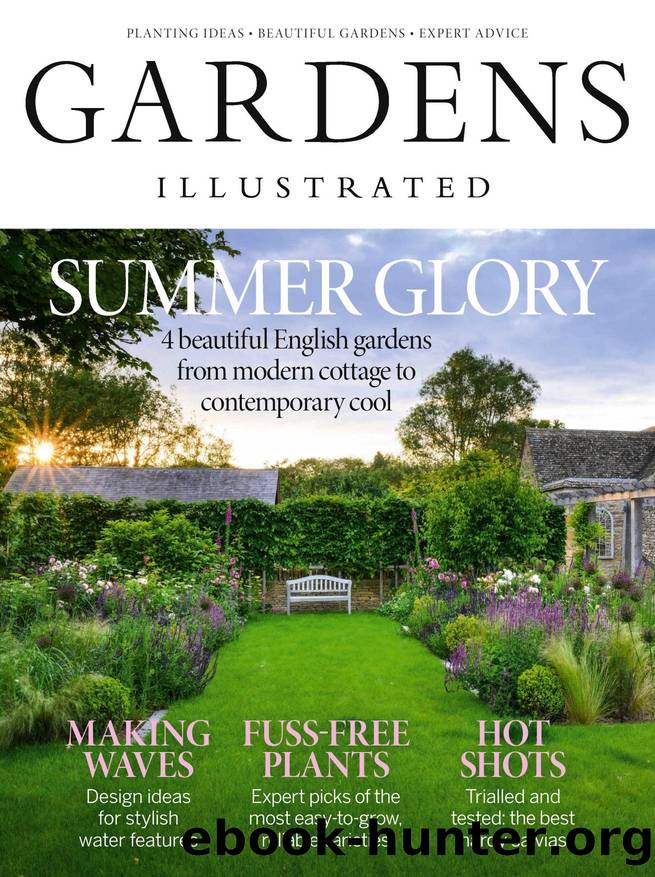 Gardens Illustrated 2025'06 by Unknown