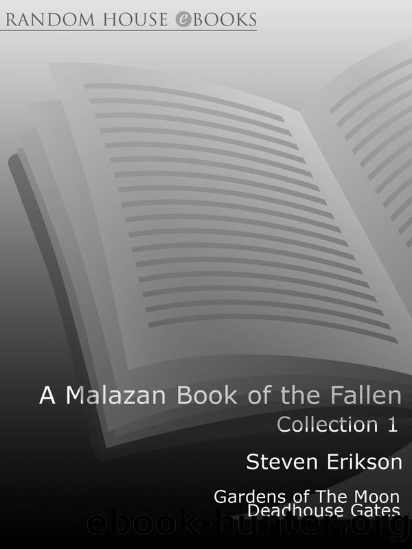 Gardens of the moon & deadhouse gates by Steven Erikson