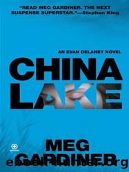 Gardiner, Meg - Evan Delaney 01 - China Lake by Gardiner Meg