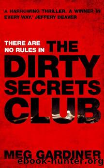 Gardiner, Meg - Jo Beckett 01 - The Dirty Secrets Club by Gardiner Meg