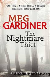 Gardiner, Meg - Jo Beckett 04 - The Nightmare Thief by Gardiner Meg