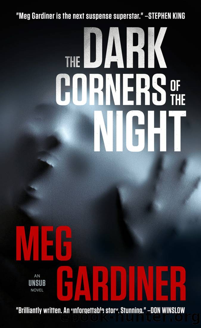 Gardiner, Meg - UNSUB 03 - The Dark Corners of the Night by Gardiner Meg