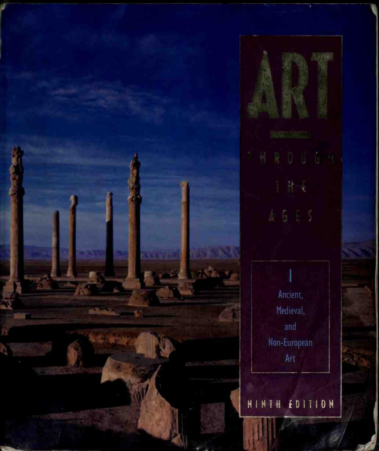 Gardners Art Through the Ages - Ancient, Medieval and non-European Art (9-th Edition) by Isaac Asimov