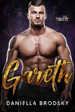 Gareth (Embers Series Book 2) by Daniella Brodsky