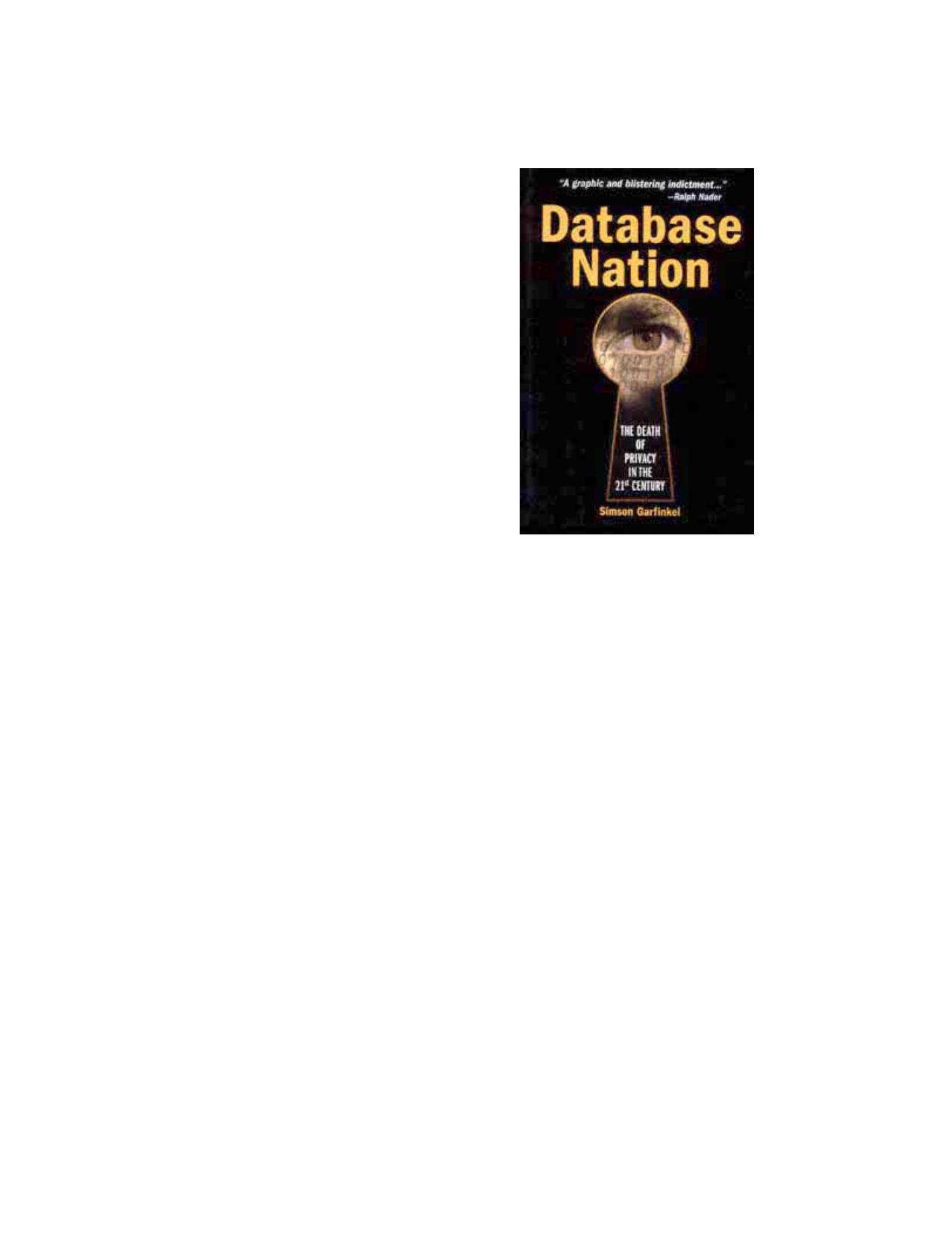 Garfinkel S., Russell D. (Ed) by Database Nation. The Death of Privacy in the 21st Century(2000)(350)