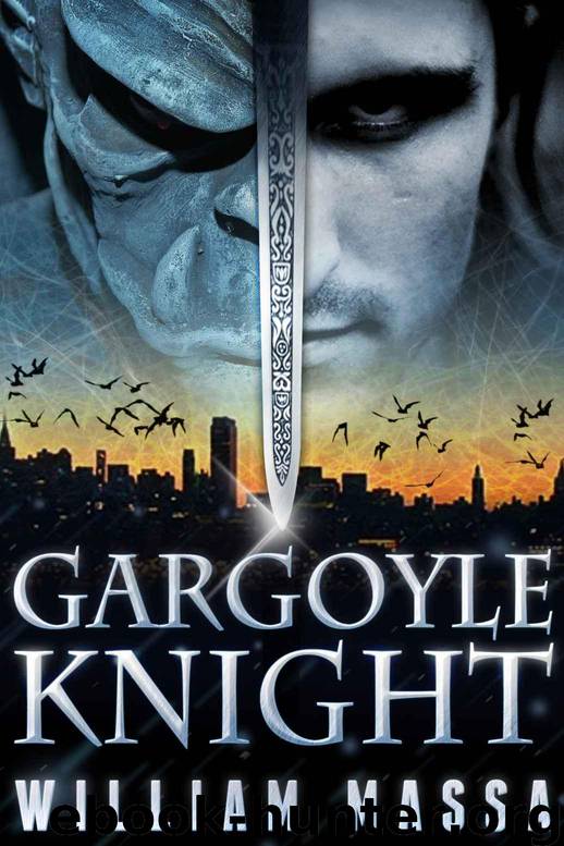 Gargoyle Knight: A Dark Urban Fantasy by Massa William