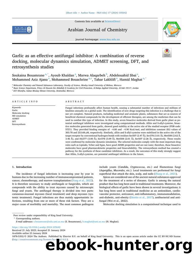 Garlic as an effective antifungal inhibitor: A combination of reverse docking, molecular dynamics simulation, ADMET screening, DFT, and retrosynthesis studies by unknow