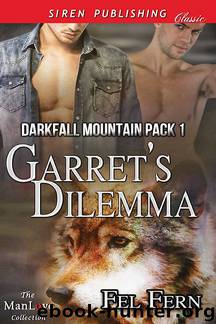 Garret's Dilemma [Darkfall Mountain Pack 1] (Siren Publishing Classic ManLove) by Fel Fern