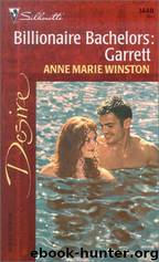 Garrett (Billionaire Bachelors 3) by Anne Marie Winston