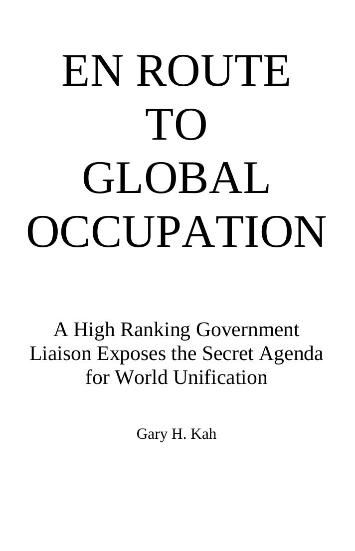 Gary H. Kah - En Route to Global Occupation by pdf
