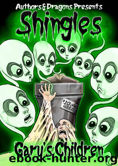 Gary's Children (Shingles Book 2) by Rick Gualtieri & Authors and Dragons