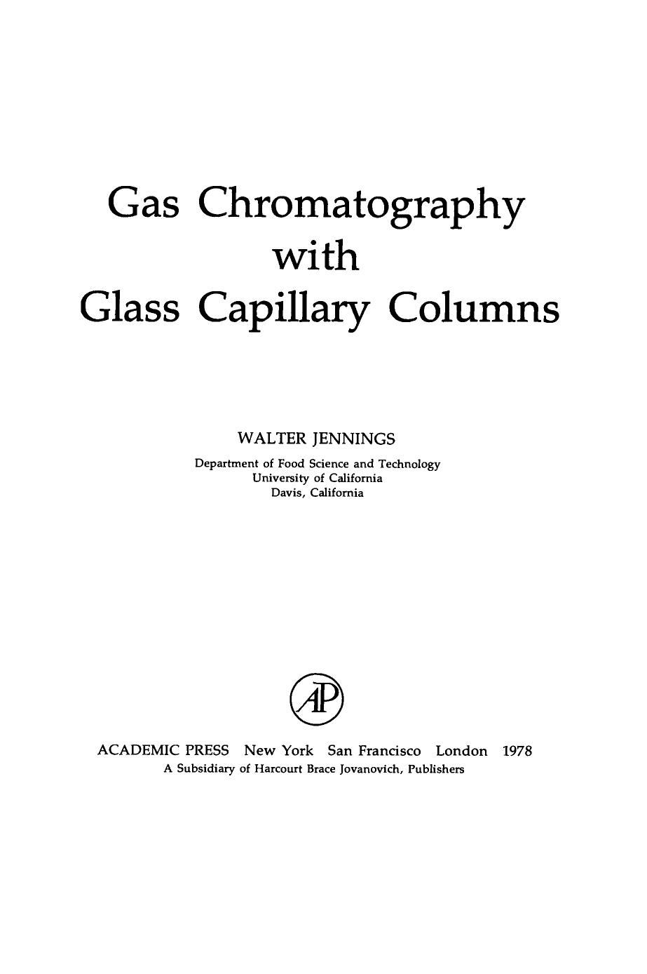 Gas Chromatography with Glass Capillary Columns by Walter Jennings (Auth.)