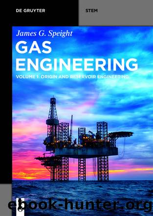 Gas Engineering by James G. Speight