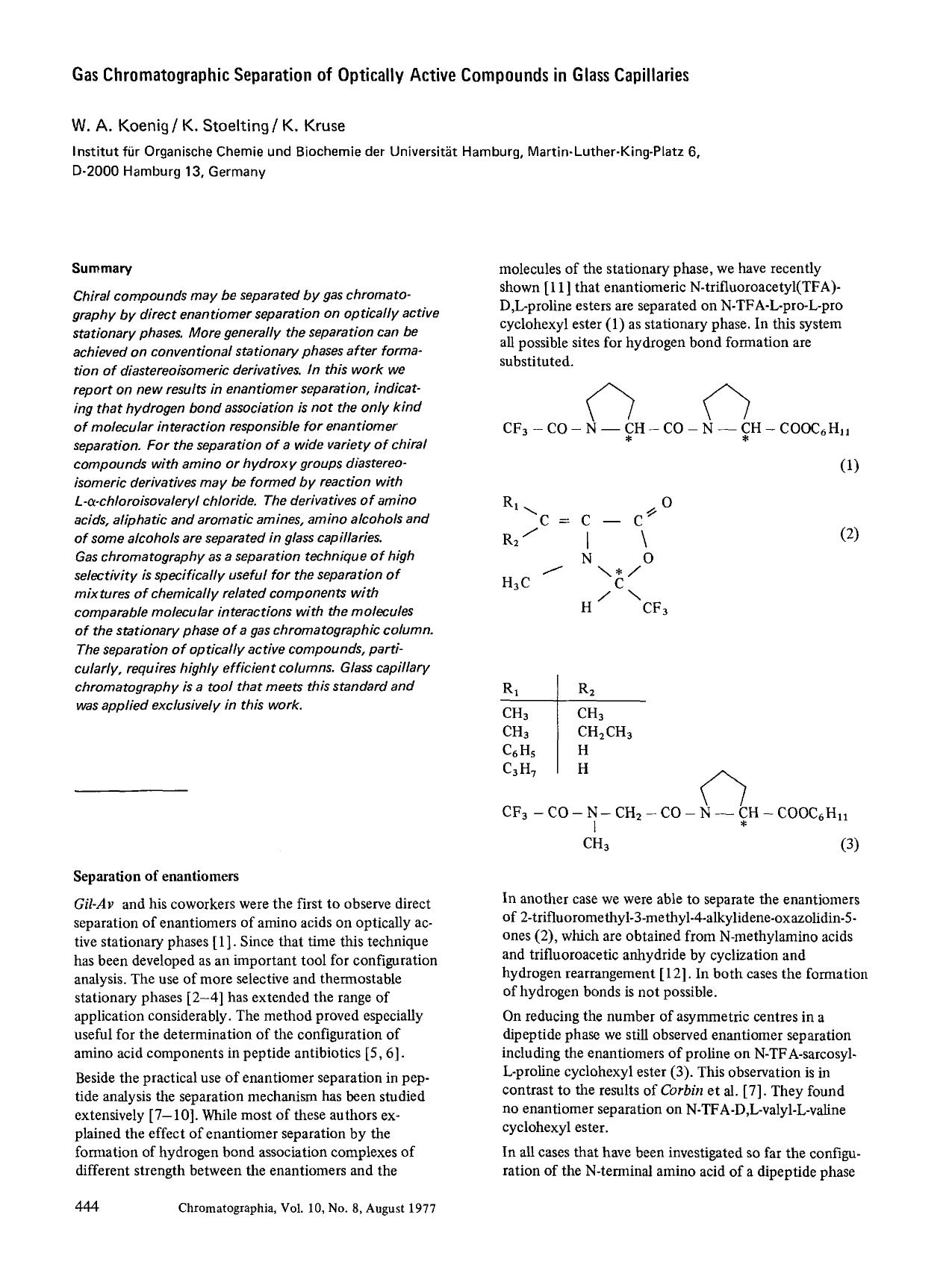 Gas chroamtographic separation of optically active compounds in glass capillaries by Unknown