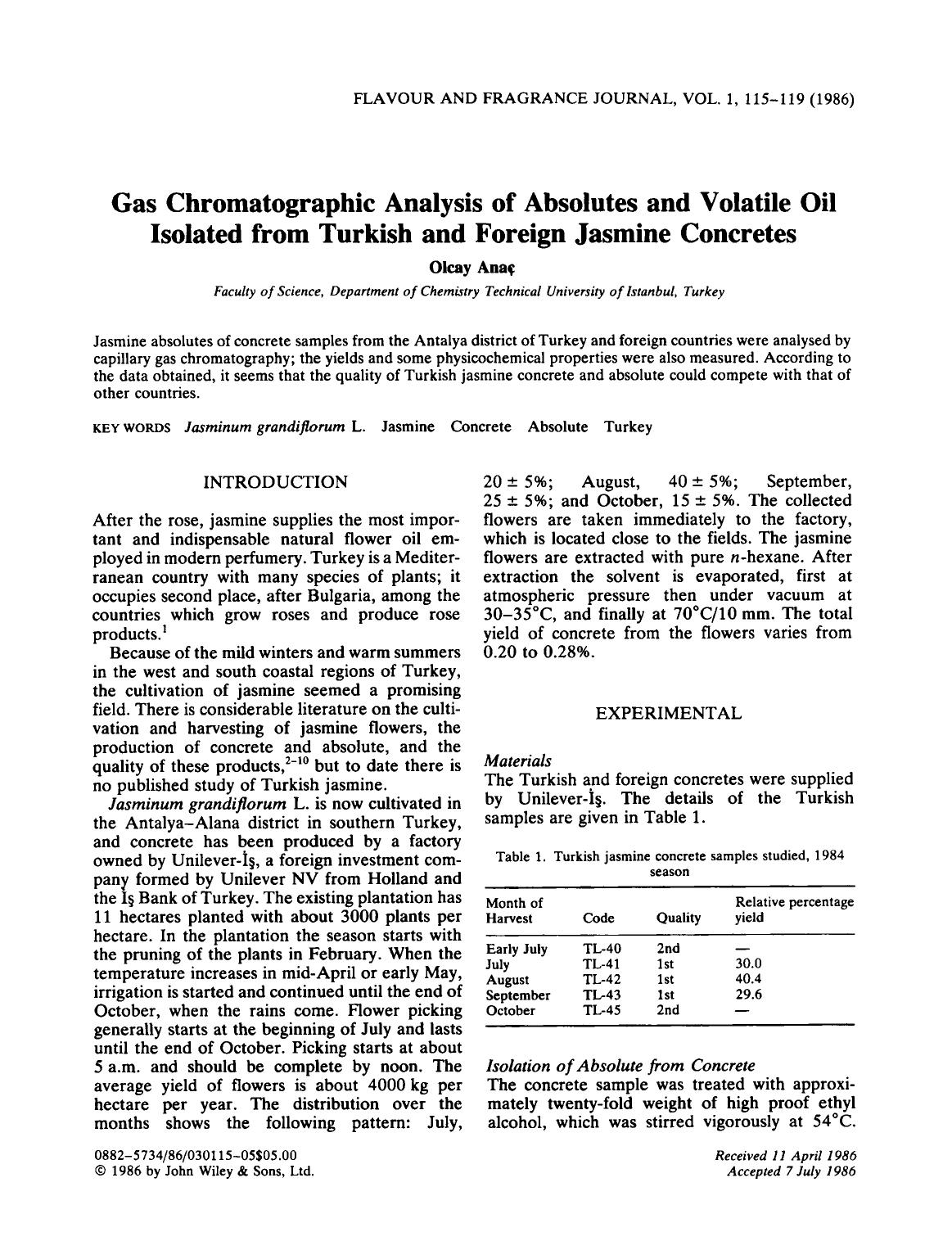Gas chromatographic analysis of absolutes and volatile oil isolated from Turkish and foreign jasmine concretes by Unknown