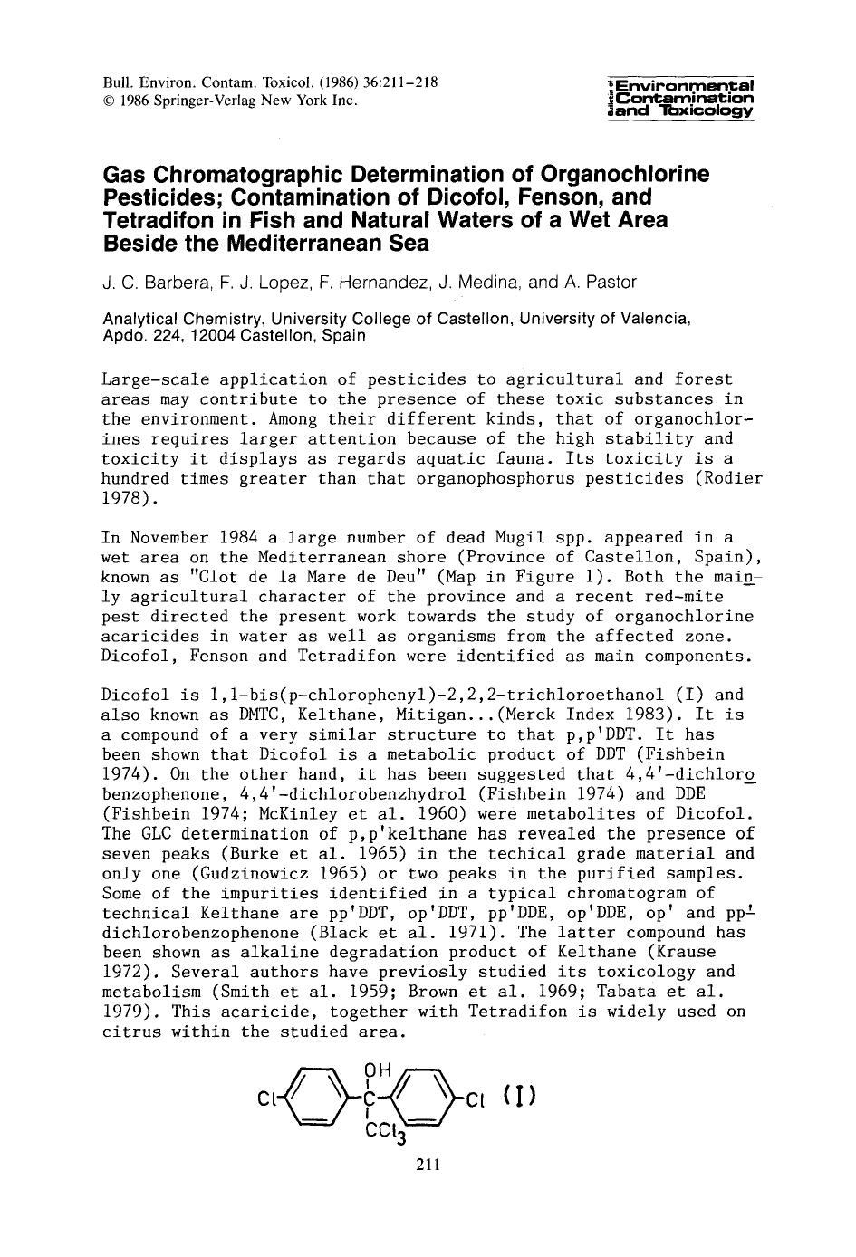 Gas chromatographic determination of organochlorine pesticides; contamination of dicofol, fenson, and tetradifon in fish and natural waters of a wet area beside the Mediterranean sea by Unknown