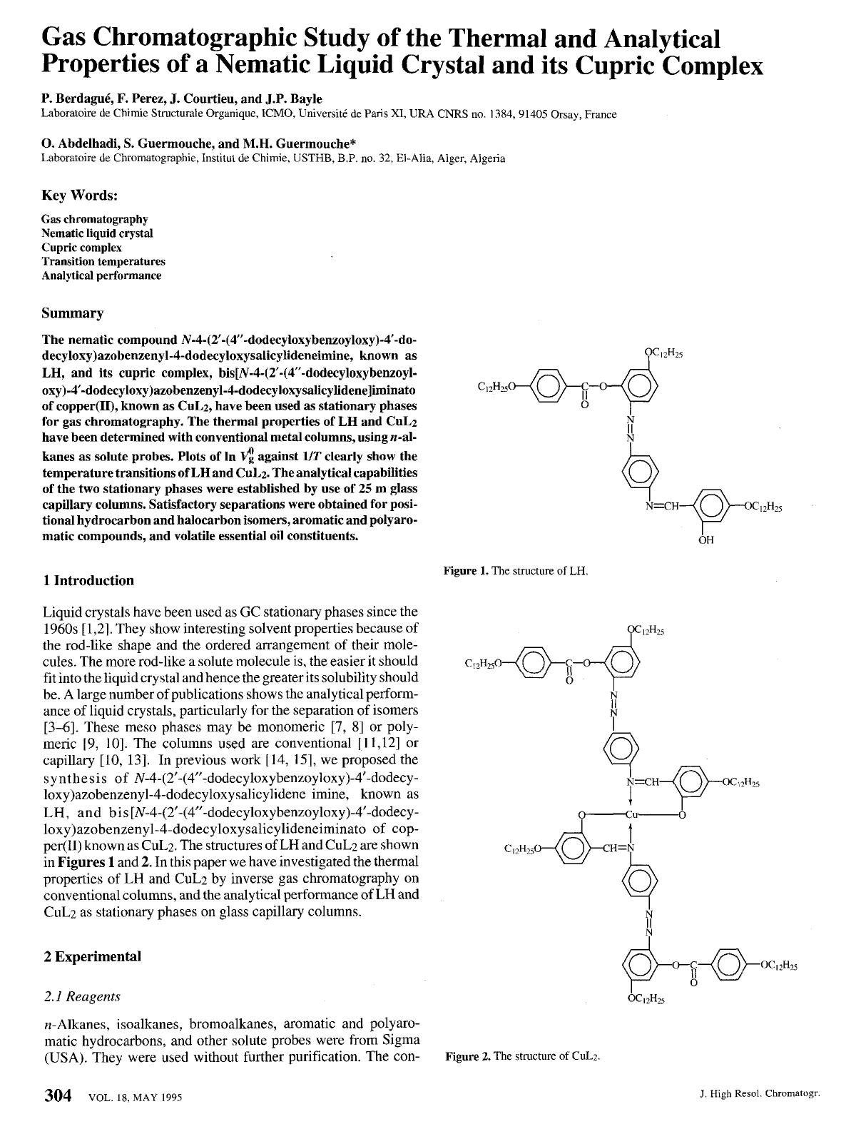 Gas chromatographic study of the thermal and analytical properties of a nematic luquid crystal and its cupric complex by Unknown