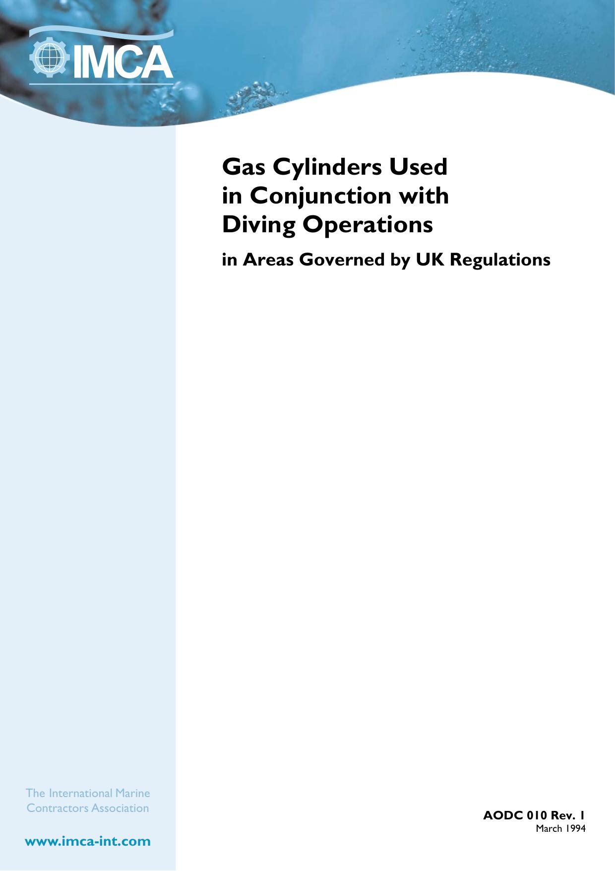 Gas cylinders used in conjunction with diving operations in areas governed by UK regulations by Adam Hugo Support Services Manager