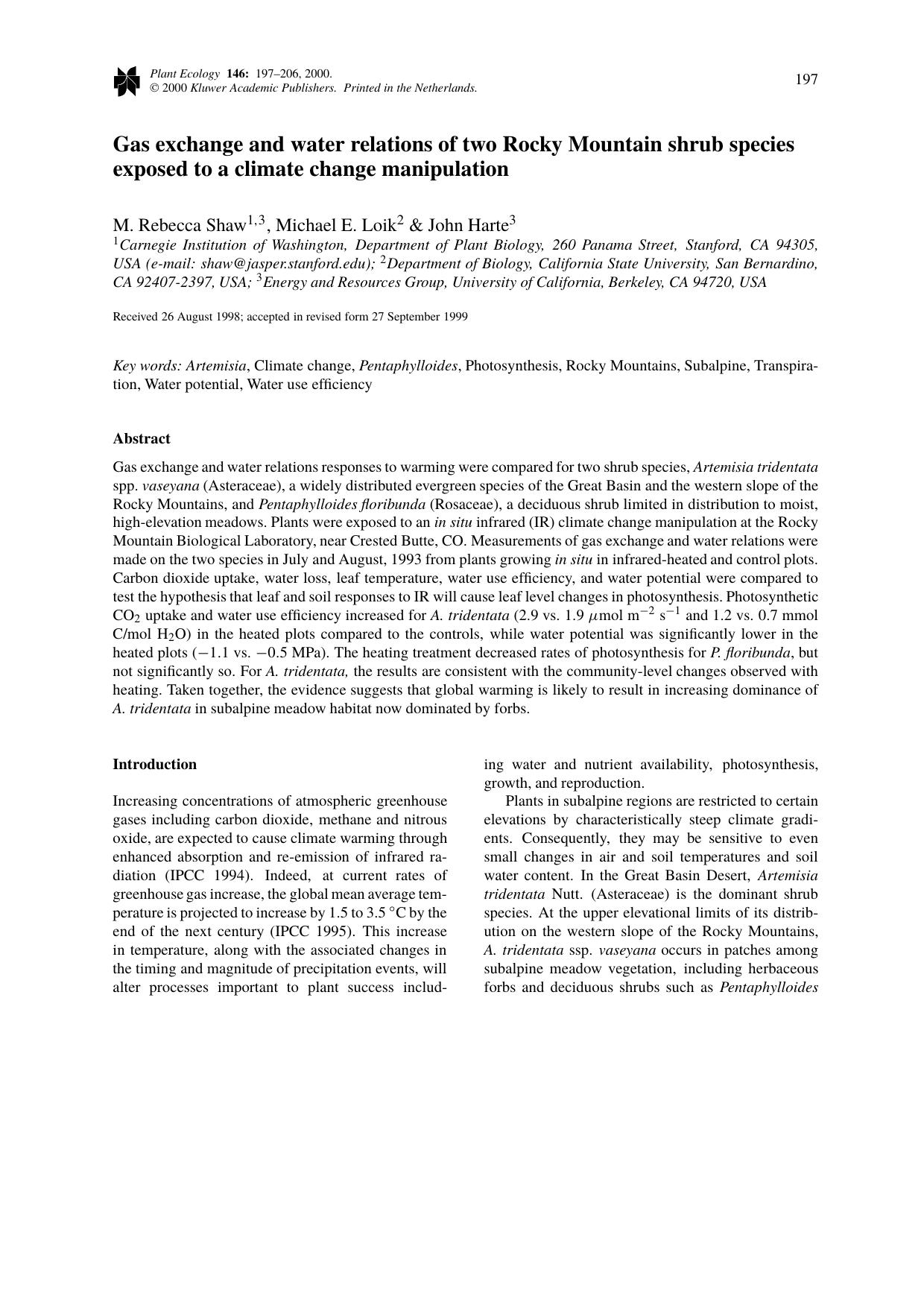 Gas exchange and water relations of two Rocky Mountain shrub species exposed to a climate change manipulation by Unknown