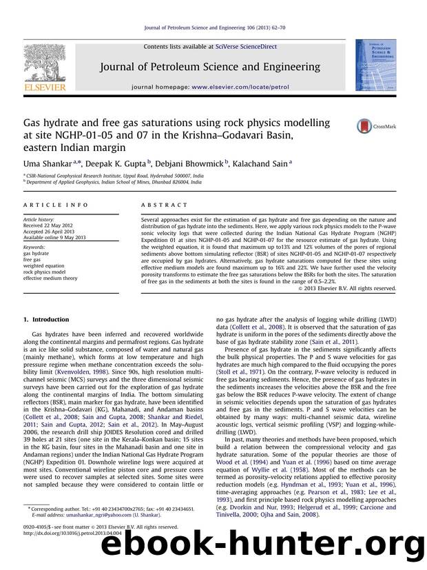 Gas hydrate and free gas saturations using rock physics modelling at site NGHP-01-05 and 07 in the KrishnaâGodavari Basin, eastern Indian margin by Uma Shankar & Deepak K. Gupta & Debjani Bhowmick & Kalachand Sain