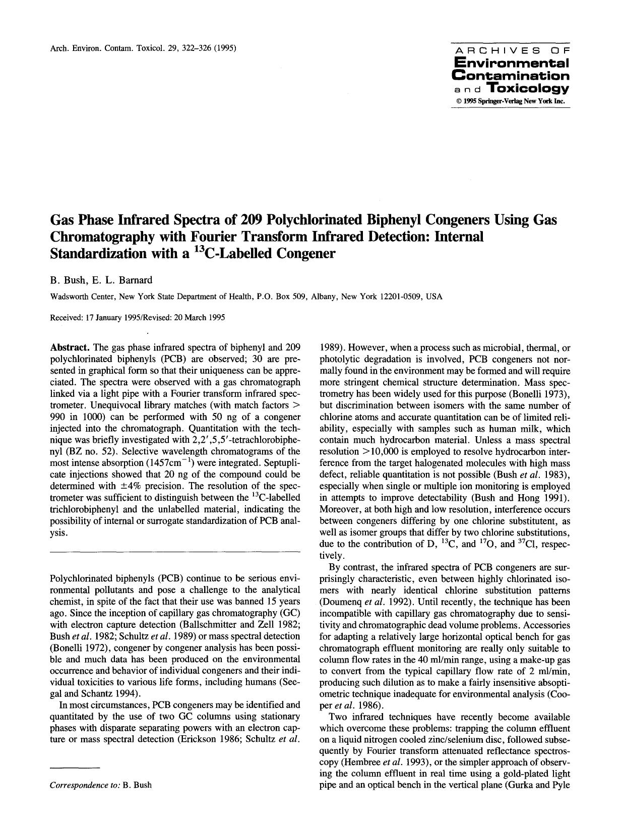 Gas phase infrared spectra of 209 polychlorinated biphenyl congeners using gas chromatography with Fourier transform infrared detection: Internal standardization with a <Superscri by Unknown