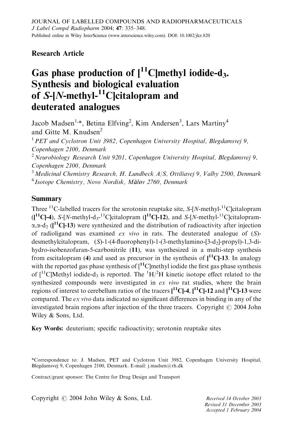 Gas phase production of [11C]methyl iodide-d3. Synthesis and biological evaluation of S-[N-methyl-11C]citalopram and deuterated analogues by Unknown