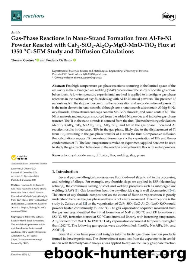 Gas-Phase Reactions in Nano-Strand Formation from Al-Fe-Ni Powder Reacted with CaF2-SiO2-Al2O3-MgO-MnO-TiO2 Flux at 1350 C: SEM Study and Diffusion Calculations by Theresa Coetsee & Frederik De Bruin