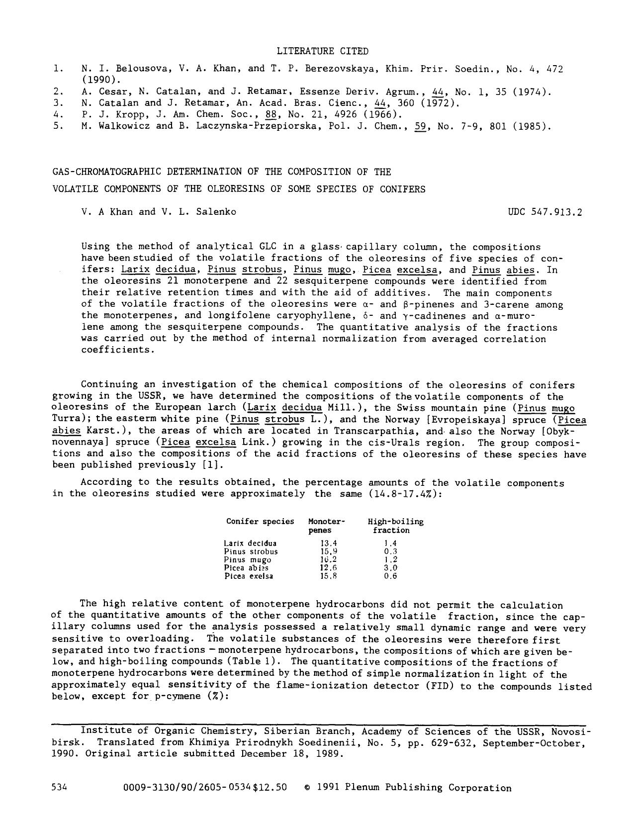 Gas-chromatographic determination of the composition of the volatile components of the oleoresins of some species of conifers by Unknown