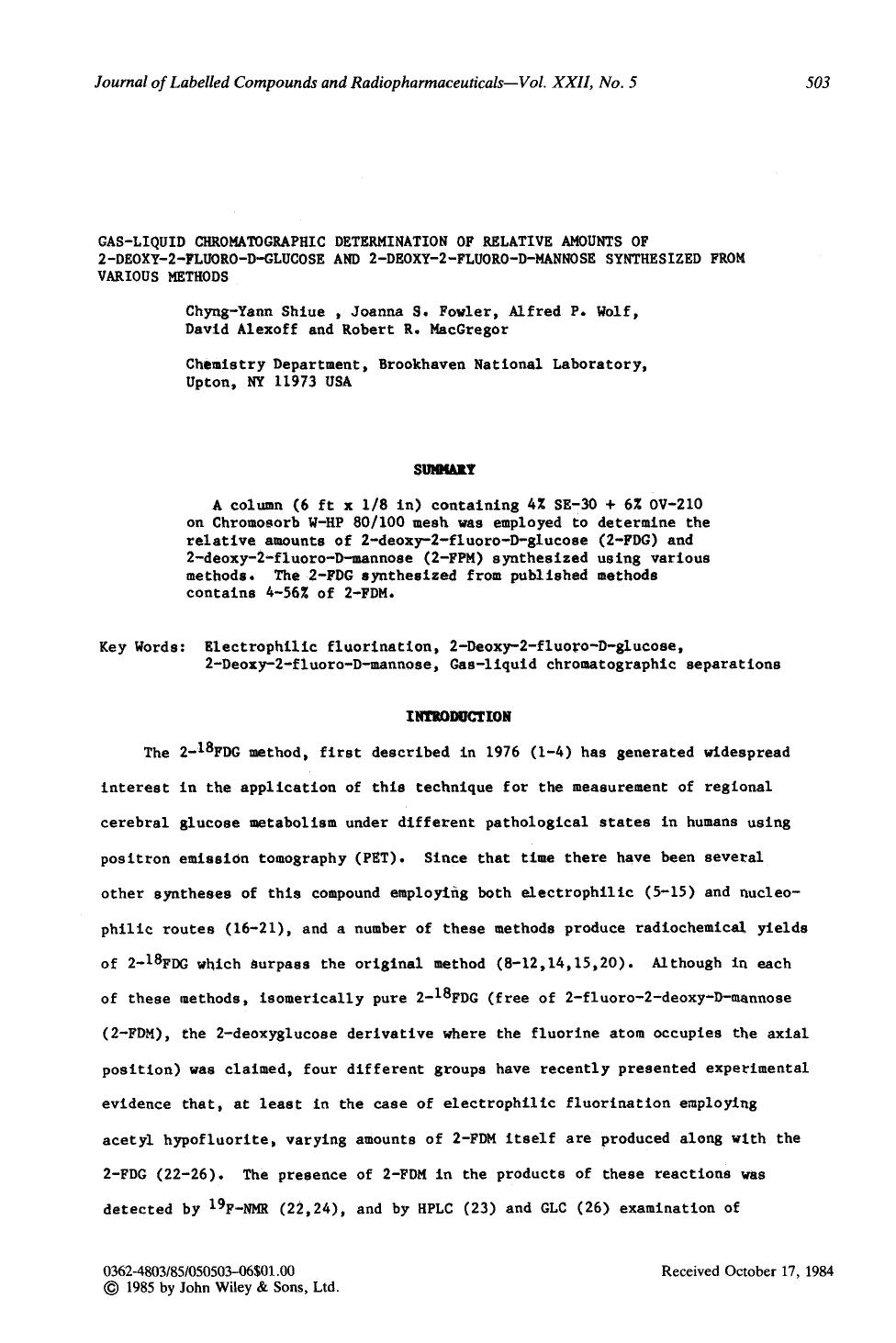 Gas-liquid chromatographic determination of relative amounts of 2-deoxy-2-flouro-D-glucose and 2-deoxy-2-fluoro-D-mannose synthesized from various methods by Unknown