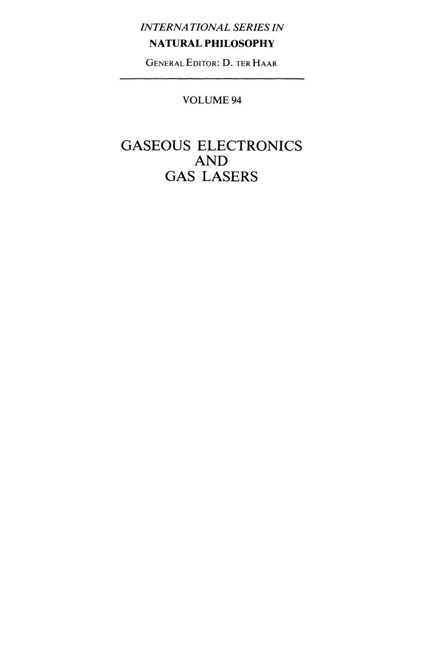 Gaseous electronics and gas lasers by Cherrington B