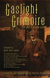 Gaslight Grimoire by Charles Prepolec