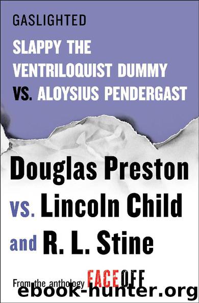 Gaslighted by R. L. Stine Douglas Preston & Lincoln Child