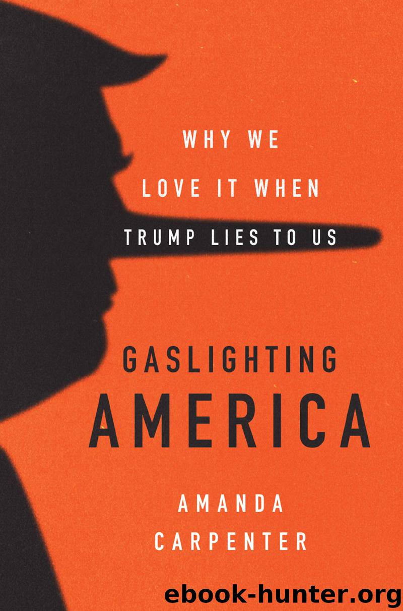 Gaslighting America by Amanda Carpenter