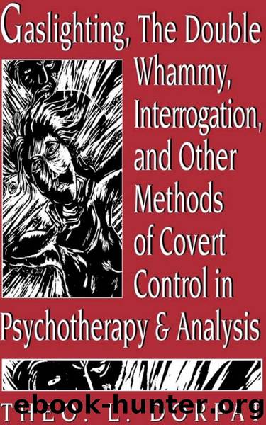 Gaslighting, the Double Whammy, Interrogation and Analysis by Unknown