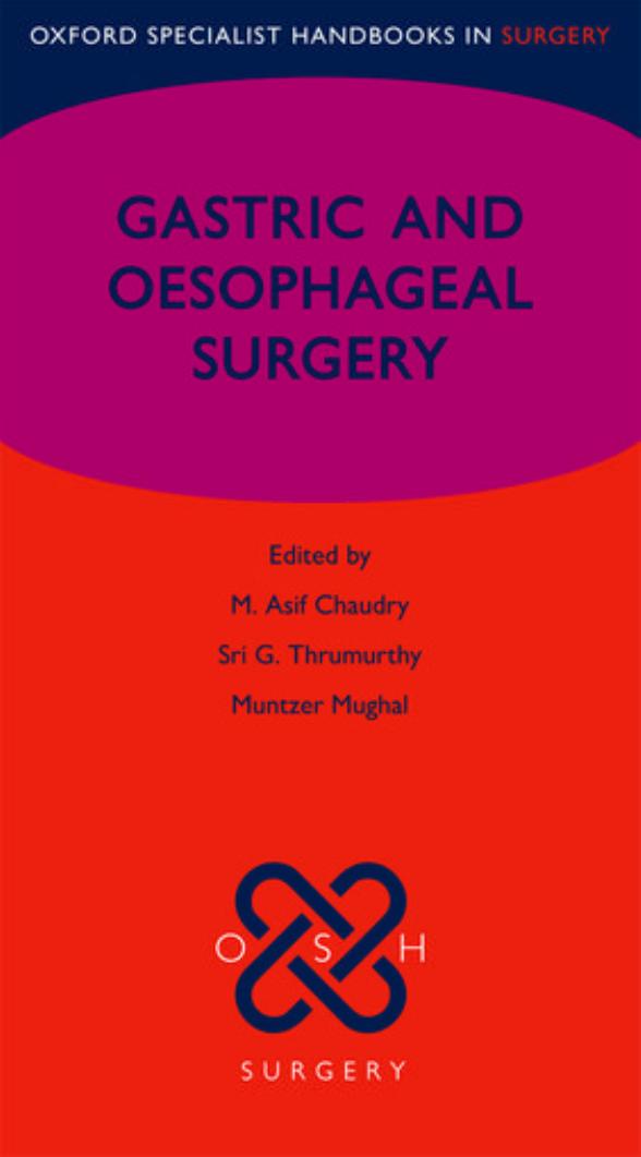 Gastric and Oesophageal Surgery by Unknow