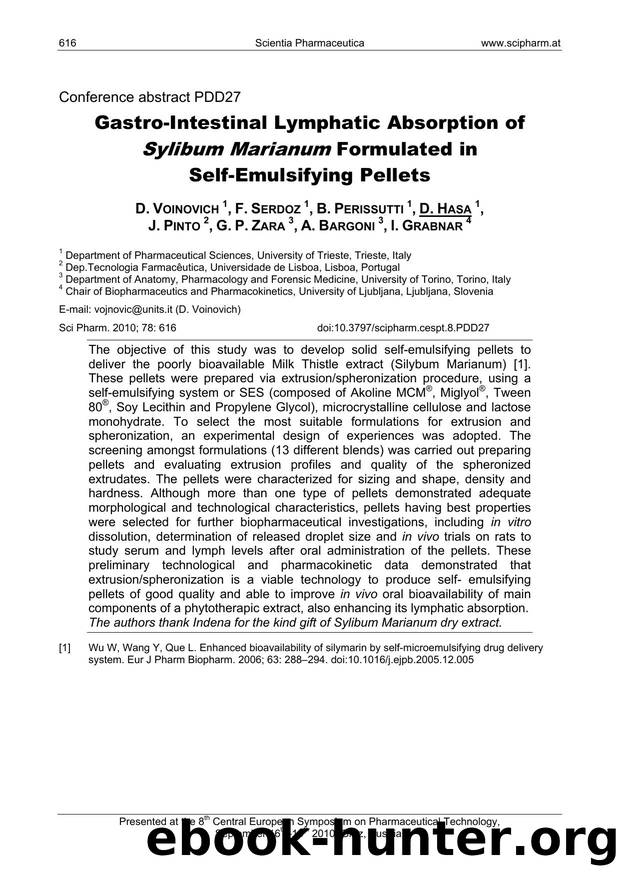 Gastro-Intestinal Lymphatic Absorption of Sylibum Marianum Formulated in Self-Emulsifying Pellets by D. VOINOVICH & F. SERDOZ & B. PERISSUTTI & D. HASA & J. PINTO & G. P. ZARA & A. BARGONI & I. GRABNAR