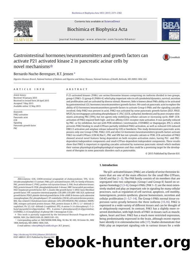 Gastrointestinal hormonesneurotransmitters and growth factors can activate P21 activated kinase 2 in pancreatic acinar cells by novel mechanisms by Bernardo Nuche-Berenguer & R.T. Jensen
