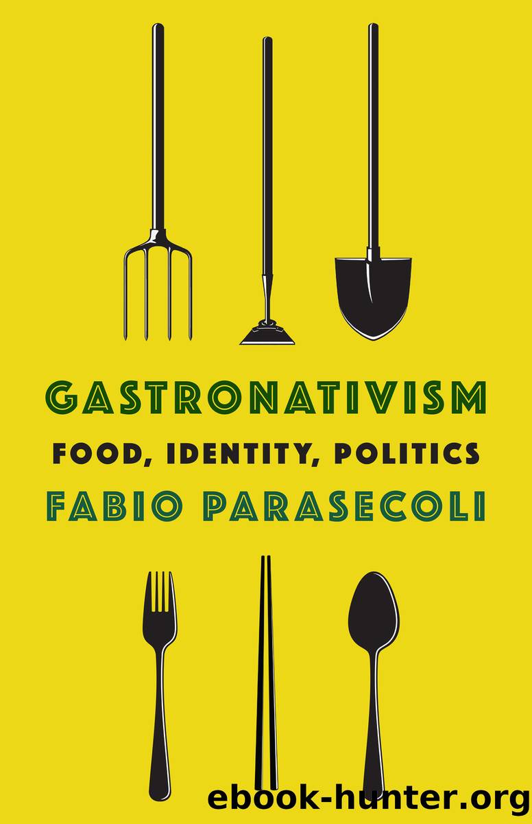 Gastronativism by Fabio Parasecoli