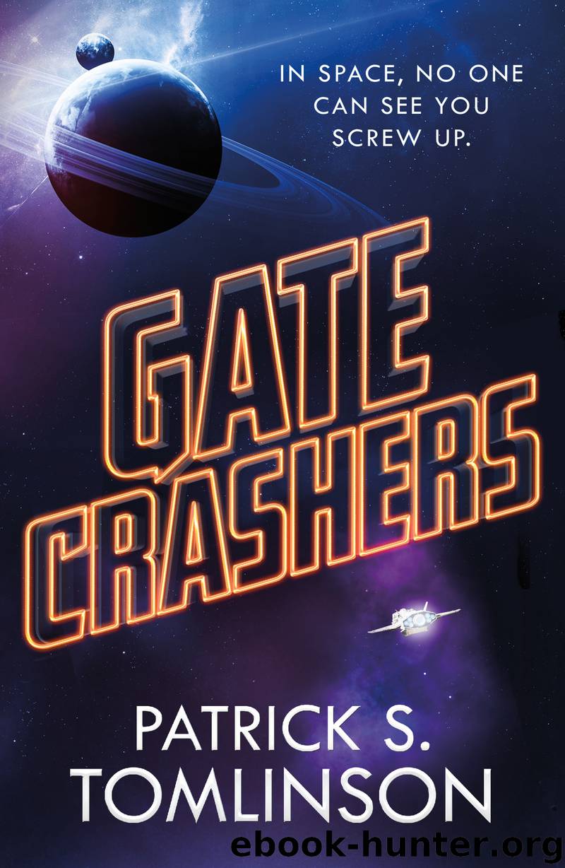Gate Crashers by Patrick S. Tomlinson