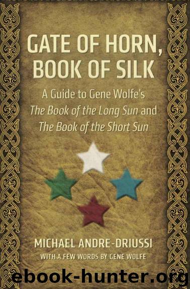 Gate of Horn, Book of Silk by Michael Andre-Driussi