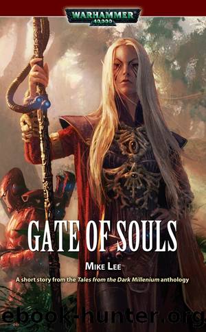 Gate of Souls by Mike Lee