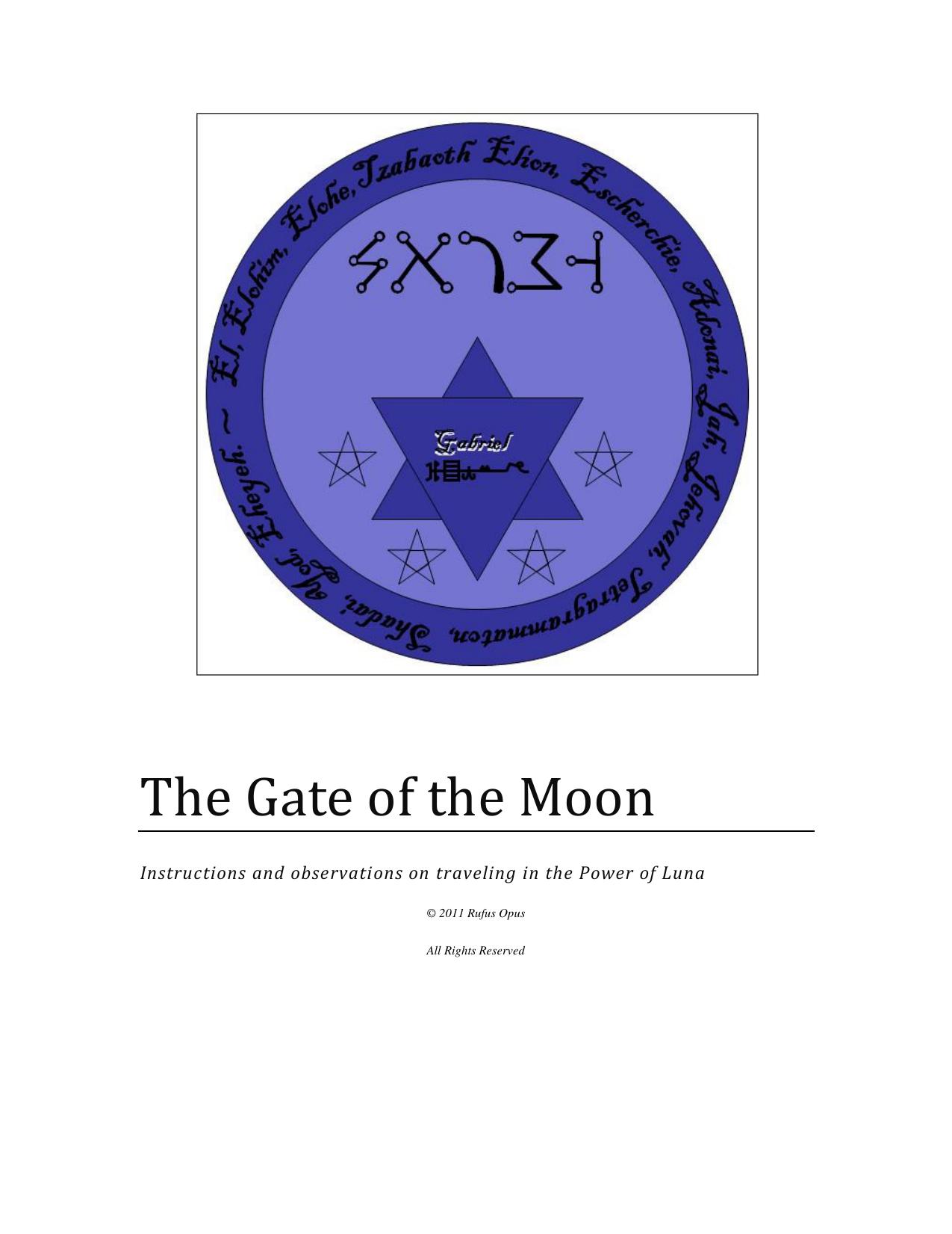 Gate of the Moon ritual by Opus Rufus