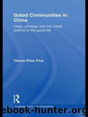 Gated Communities in China by Pow Choon-Piew;Pow Choon-Piew;
