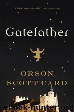 Gatefather by Orson Scott Card