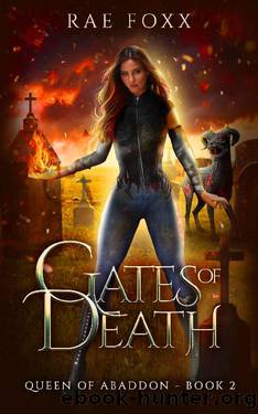 Gates of Death (Queen of Abaddon Book 2) by Rae Foxx