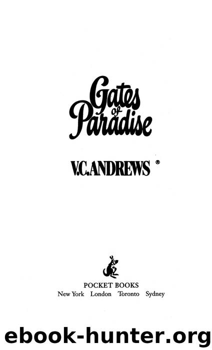 Gates of Paradise by V.C. Andrews